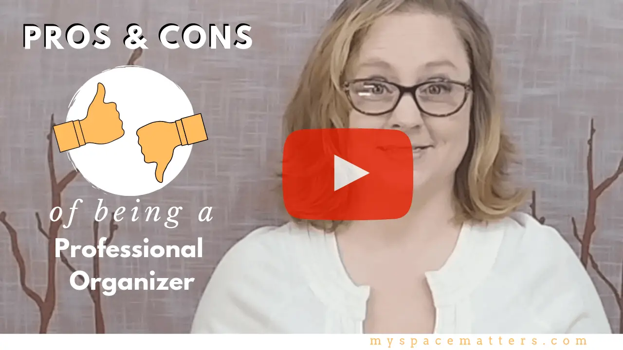Career in Professional Organizing Pros and Cons