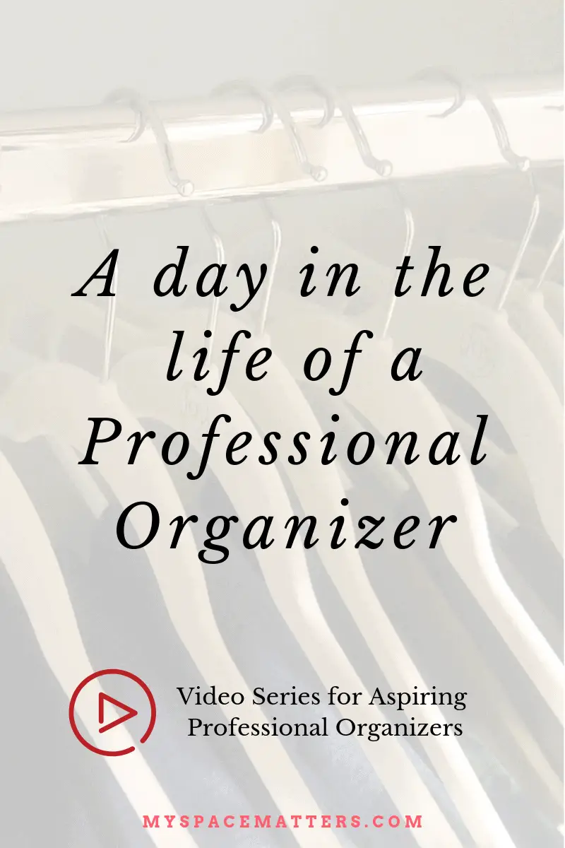 Typical Day of a Professional Organizer + Professional Organizer Job