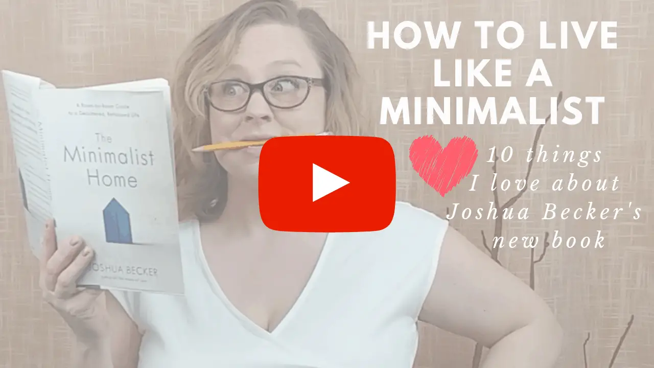 How to Live like a Minimalist
