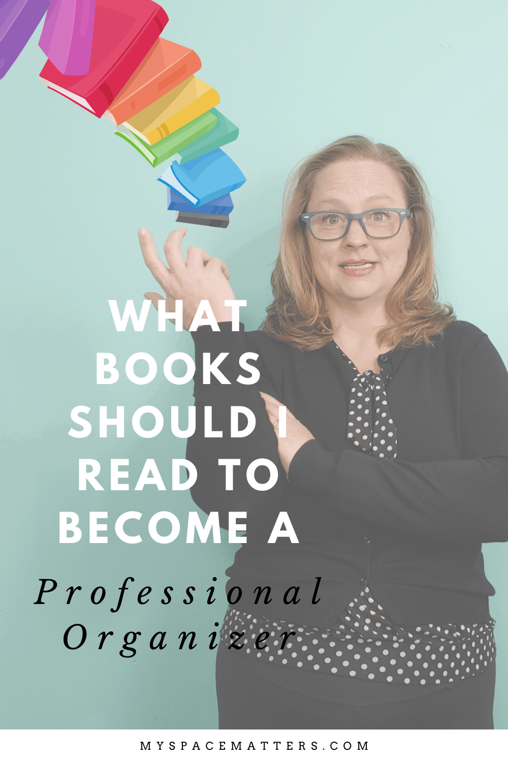 The Ultimate Reading List for Professional Organizers (Beginners and Experts