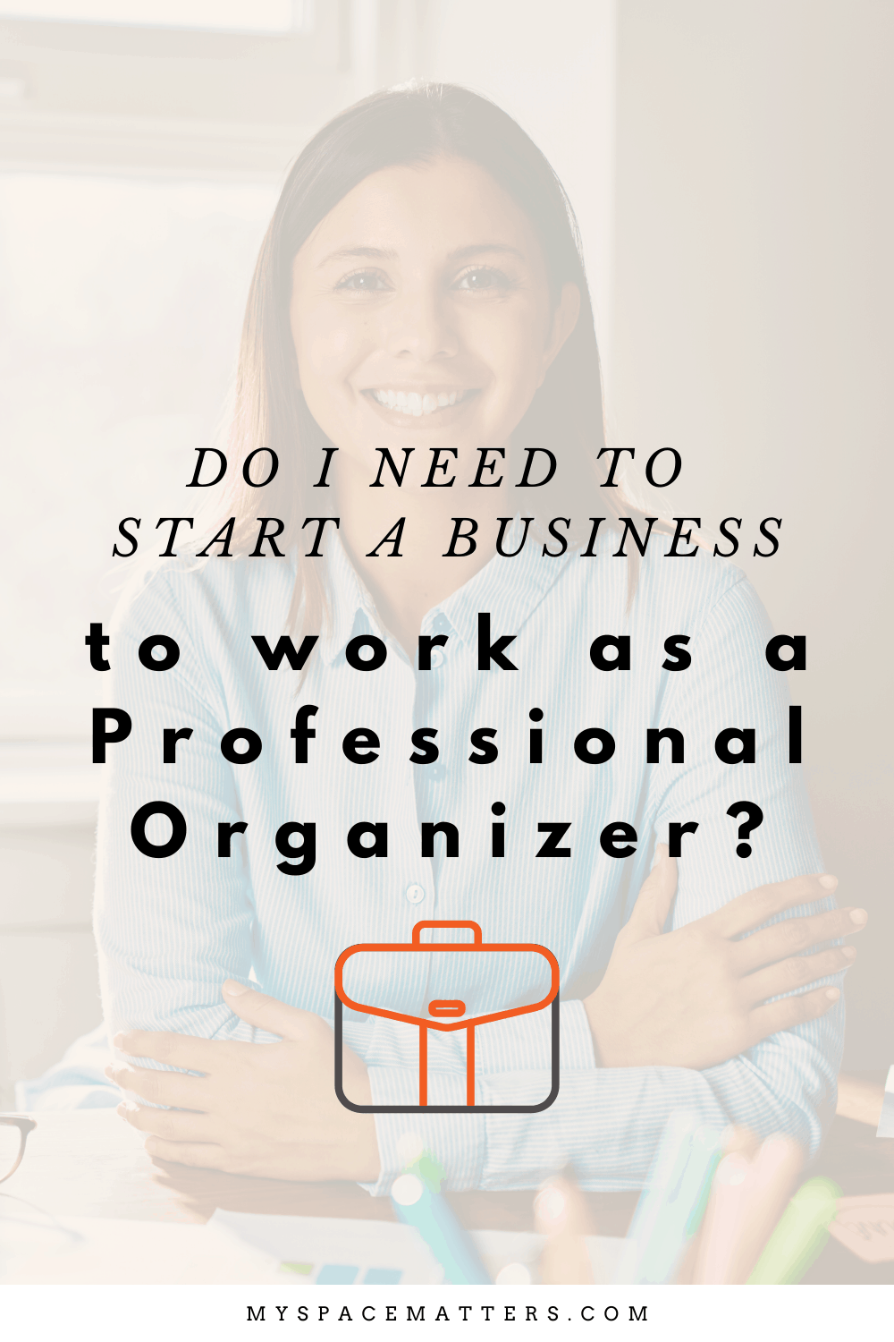 How to Gain Skills and Confidence to work as a Professional Organizer