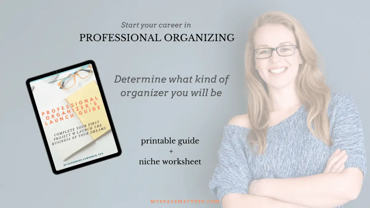 launch your organizing business