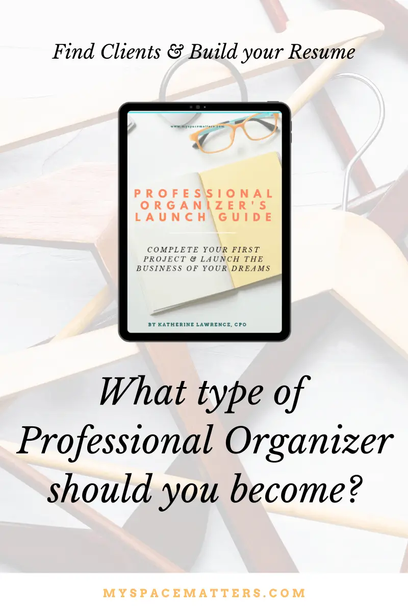 What Type Of Professional Organizer Should You Be? - Organize ...